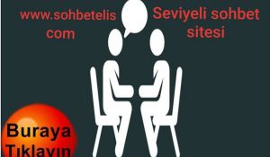 Seviyeli Sohbet sitesi