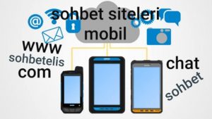 Sohbet siteleri mobil